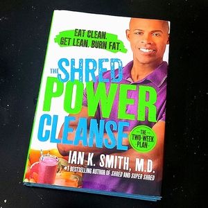 Book:  "The Shred Power Cleanse", Ian K. Smith, M.D